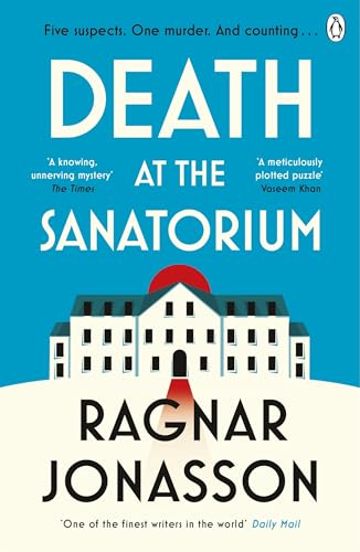 Michael Joseph Death at the Sanatorium (Helgi Trilogy #1)