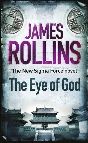 The Eye of God (Sigma Force #9)
