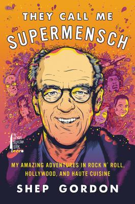 They Call Me Supermensch