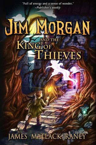 Jim Morgan and the King of Thieves (Jim Morgan #1) James Matlack Raney A gypsy curse…A shadow pirate…An ancient treasure…An adventure beyond mystery and magic!Eleven year-old Jim Morgan once had a home, a life of comfort, and a future full of promise. But