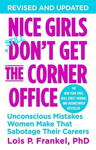 Nice Girls Still Don't Get Corner Office