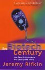 The Biotech Century : The Coming Age of Genetic Commerce