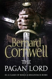The Pagan Lord (The Last Kingdom #7)