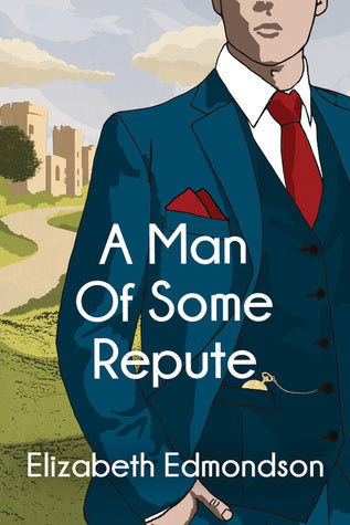 A Man of Some Repute (A Very English Mystery #1)