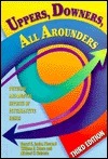 Uppers, Downers, All Arounders: Physical and Mental Effects of Psychoactive Drugs Darryl S Inaba, PharmD William E Cohen and Michael E Holstein This edition incorporates the most current and comprehensive information on the physiology, neurochemistry and