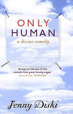 Only Human : A Divine Comedy