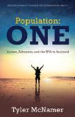 Population: One: Autism, Adversity and the Will to Succeed