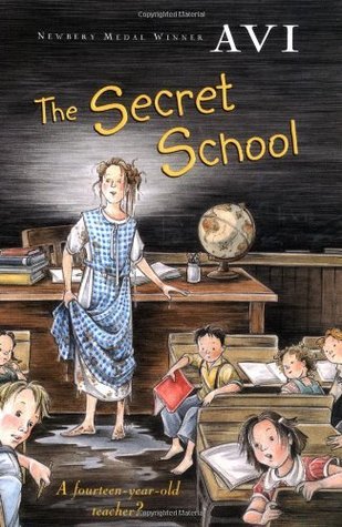 The Secret School (The Secret School #1)