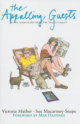 The Appalling Guests: Social Stereotypes from the Telegraph Magazine