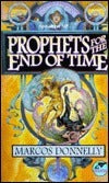 Prophets for the End of Time