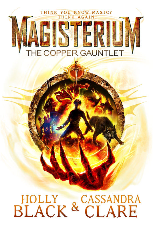 The Copper Gauntlet (Magisterium #2)