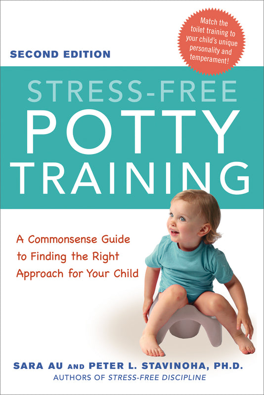 Stress-Free Potty Training: A Commonsense Guide to Finding the Right Approach for Your Child Sara Au and Peter L Stavinoha, PhD Successful potty training begins with the approach that is right for your child. Is your toddler frightened of the process, afr