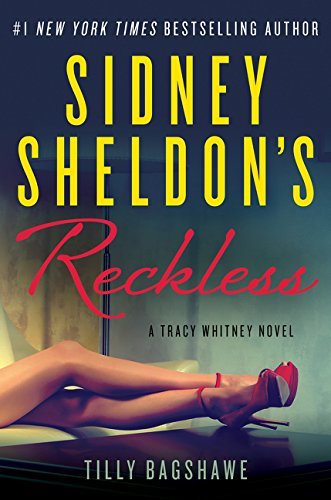 Sidney Sheldon's Reckless (Tracy Whitney #3)