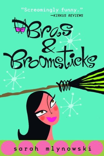 Bras and Broomsticks (Magic in Manhattan #1)