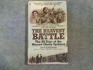 The Bravest Battle: The 28 Days of the Warsaw Ghetto Uprising