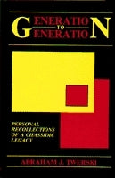 Generation to Generation: Personal Recollections of a Chassidic Legacy Abraham J Twerski Generation to Generation is a medley of memories - tradition and quaint Chassidic tales are uniquely interpreted psychologically to shed a joyous glow on life. Januar