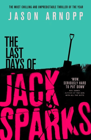 The Last Days of Jack Sparks