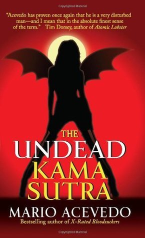 The Undead Kama Sutra (Felix Gomez #3)