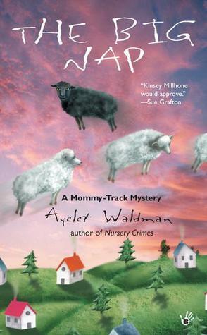 The Big Nap (A Mommy-Track Mystery #2)