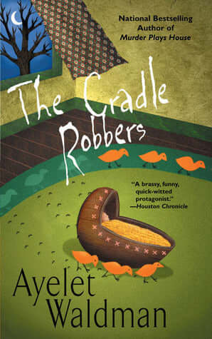 The Cradle Robbers (A Mommy-Track Mystery #7)