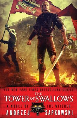 Tower of the Swallows (The Witcher #4)