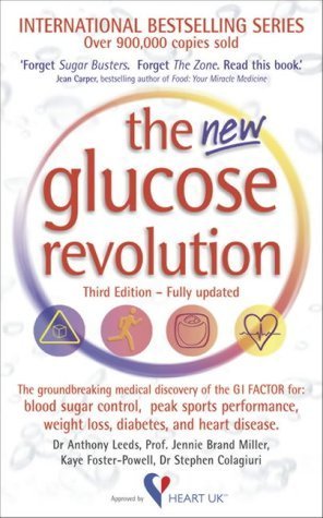 The New Glucose Revolution Dr Anthony Leeds, Prof Jennie Brand Miller, Kaye Foster-Powell, Dr Stephen Colagiuri Forget the high-carb, low-carb debate. The glycemic index (GI)--a measure of carbohydrate quality based on how quickly a food raises blood-gluc