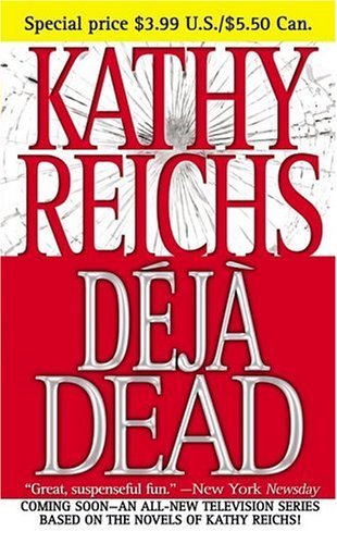 Deja Dead (Temperance Brennan #1)