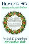 Heavenly Sex: Sexuality and the Jewish Tradition