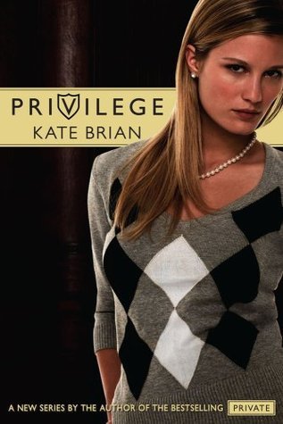 Privilege (Privilege #1)