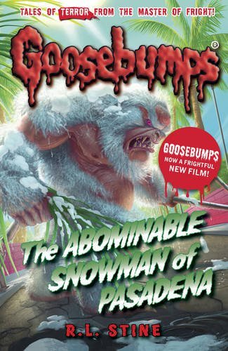 The Abominable Snowman of Pasadena (Goosebumps #38)