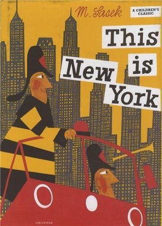 This is New York (This Is...) M Sasek With the same wit and perception that distinguished his stylish books on Paris, London, and Rome, M. Sasek pictures fabulous, big-hearted New York City in This Is New York, first published in 1960 and now updated for