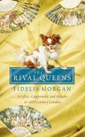 The Rival Queens (Countess Ashby De La Zouche #2)
