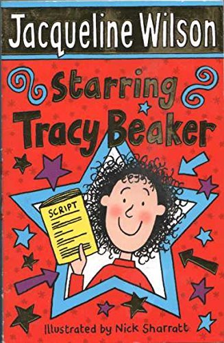 Starring Tracy Beaker (Tracy Beaker #3)