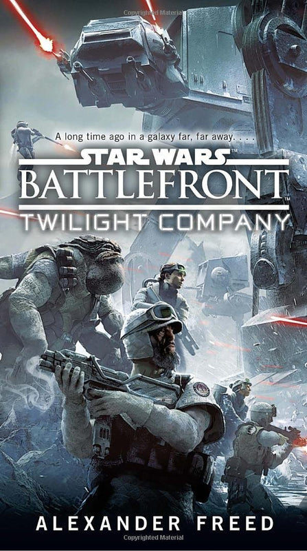Battlefront: Twilight Company (Star Wars: Battlefront #1)