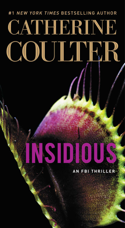 Insidious (FBI Thriller #20)