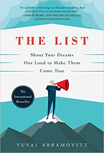 The List: Shout Your Dreams Out Loud to Make Them Come True