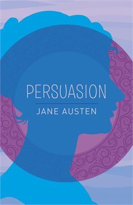 Persuasion Jane Austen Written at the end of the Napoleonic Wars, Persuasion is a tale of love, heartache and the determination of one woman as she strives to reignite a lost love. Anne Elliot is persuaded by her friends and family to reject a marriage pr