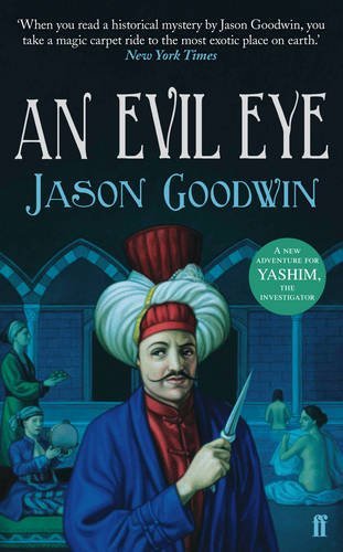 An Evil Eye (Yashim the Eunuch #4)