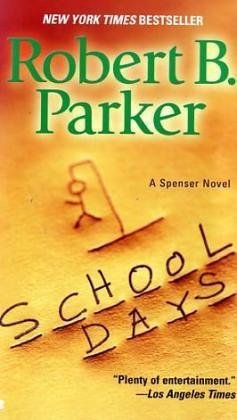 School Days (Spenser #33)