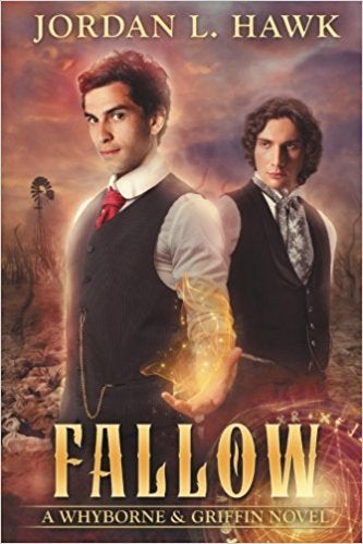 Fallow (Whyborne & Griffin #8) Jordan L Hawk When Griffin’s past collides with his present, will it cost the lives of everyone he loves? Between the threat of a world-ending invasion from the Outside and unwelcome revelations about his own nature, Perciva