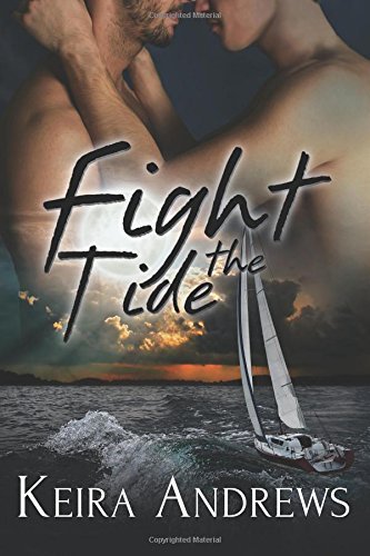 Fight the Tide (Kick at the Darkness #2) Keira Andrews Adrift in a post-apocalyptic world, they only have each other. Is it enough?A virus that turns the infected into zombie-like killers spreads through a burning world thrown into lawless chaos. Lovers P