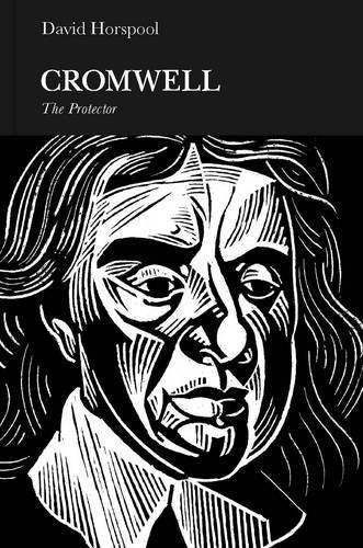 Oliver Cromwell: The Protector