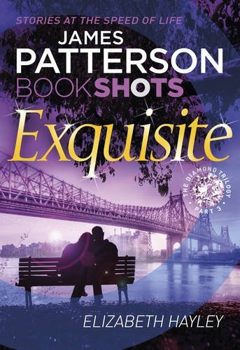 Exquisite (Diamond Trilogy #3)