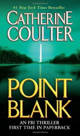 Point Blank (FBI Thriller #10)