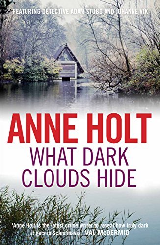 What Dark Clouds Hide (Vik & Stubø #5)