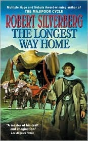 The Longest Way Home Robert Silverberg Caught in the midst of a rebellion while visiting a friend thousands of miles from home, Joseph, the young heir to the great House Keilloran, finds himself fighting for survival in enemy territory, through which he m