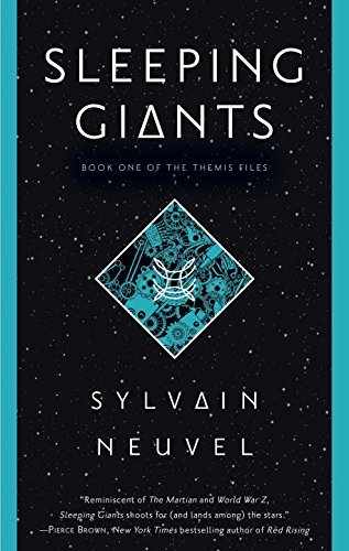 Sleeping Giants (Themis Files #1)