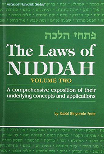 The Laws of Niddah = [Pitḥe halakhah]: A Comprehensive Exposition of Their Underlying Concepts and Applications, Vol. 2