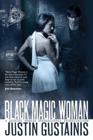 Black Magic Woman (Morris & Chastain Investigation #1)