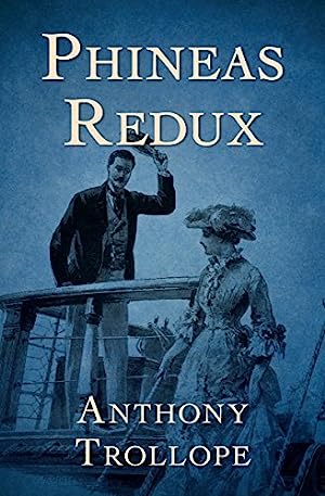 Phineas Redux (The Pallisers #4) Anthony Trollope 'since the day on which he had accepted place and retired from London, his very soul had sighed for the lost glories of Westminster and Douning Street'.After the death of his Irish wife, Phineas Finn retur